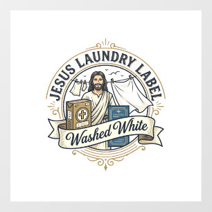 Jesus Wäscheetikett Gewaschen Weiß Jesus Wäsche Ge Fensteraufkleber