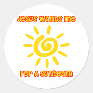 Jesus Will mich für einen Sonnenstrahl Runder Aufkleber