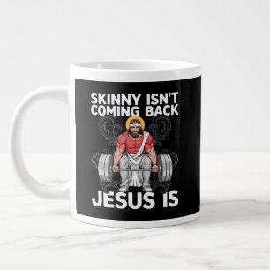 Jesus Workout Gym Skinny Kommt Nicht Zurück Jumbo-Tasse