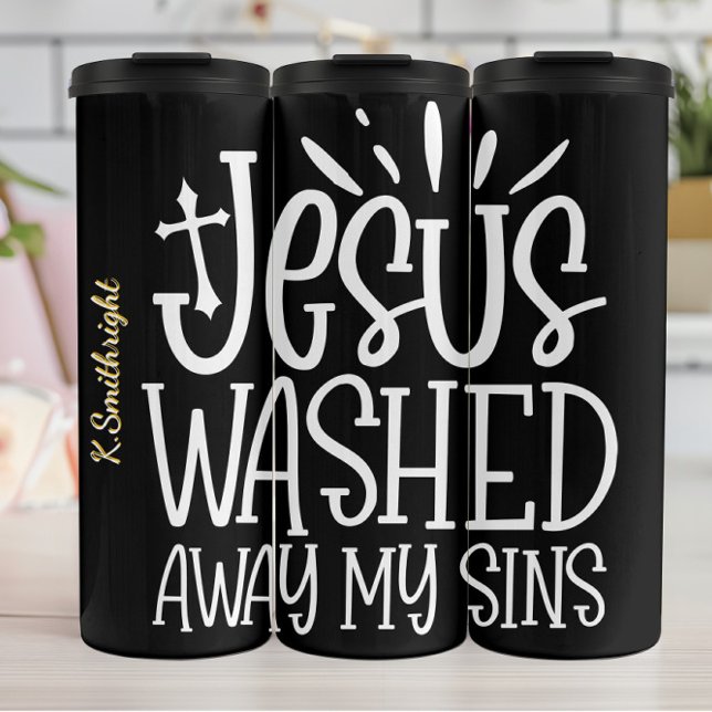 Jesus wusch meine Sünden weg Thermosbecher (Von Creator hochgeladen)