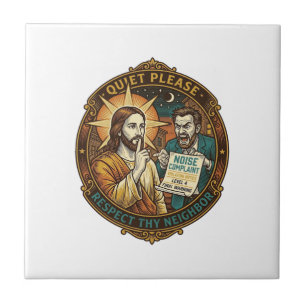 Jesus wütender Nachbar Lärmbeschwerde Laut Party C Fliese