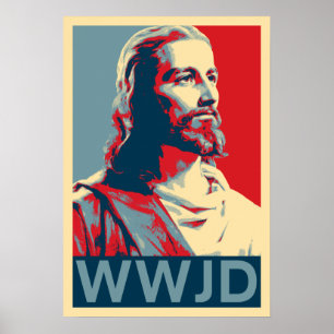 Jesus WWJD Poster