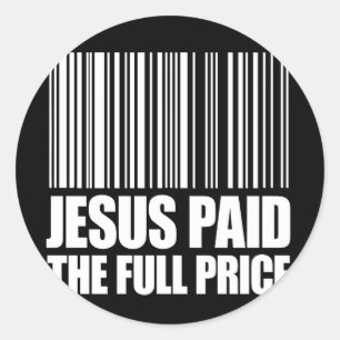 Jesus zahlte den voller Preis-Bibel-Vers Runder Aufkleber