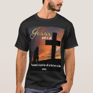 Jesus zahlte ihm allen dunklen T - Shirt
