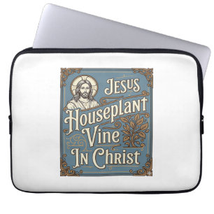 Jesus Zimmerpflanze Rebe In Christus Jesus Zimmerp Laptopschutzhülle