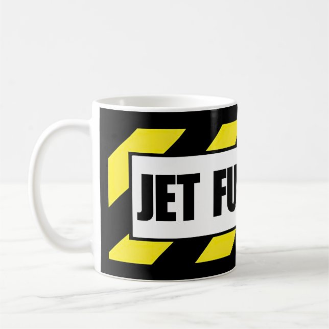 Jet Fuel only Coffee Tasse (Links)