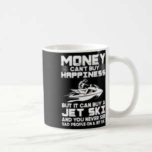 Jet-Ski-Fahren Geld kann nicht Glück kaufen, aber Kaffeetasse