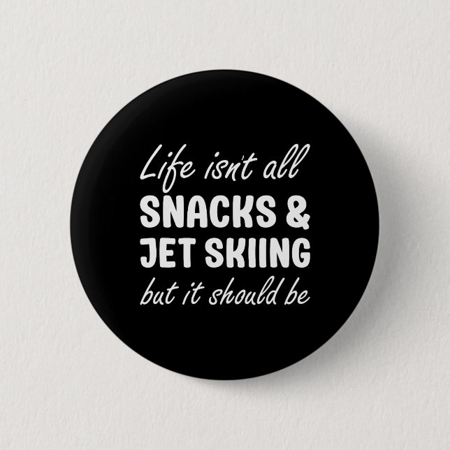Jet Ski für Frauen oder Männer Jet Skifahren Lover Button (Vorderseite)