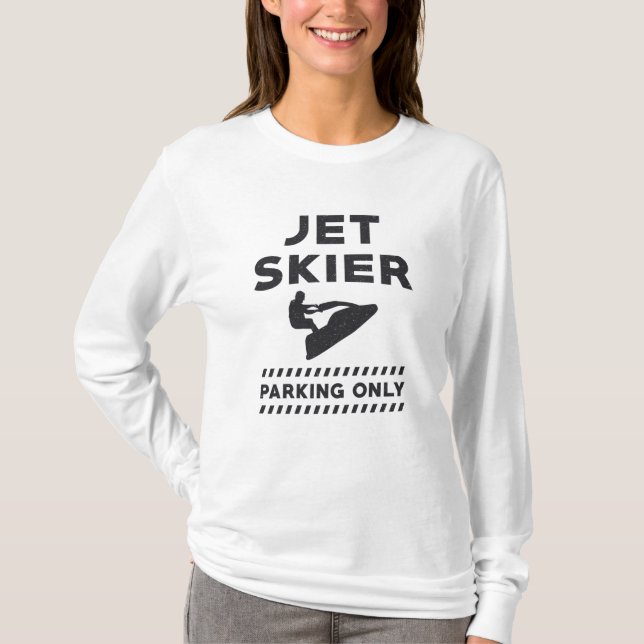 Jet Ski Jet Ski Jet Skier Parkplatz nur Wasser T-Shirt (Vorderseite)