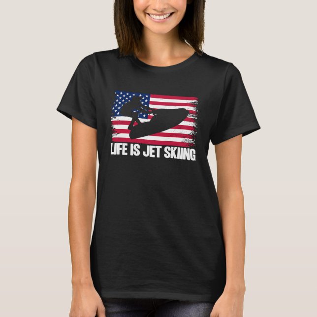 Jet Ski Life ist Jet Ski American Flag T-Shirt (Vorderseite)