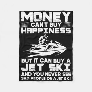 Jet Skiing Money kann Glück nicht kaufen, aber es  Fleecedecke