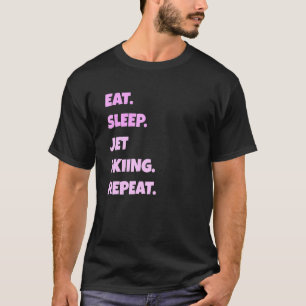 Jet Skiing Png essen Sleep Sport Wiederholung für T-Shirt