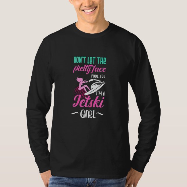 Jetski Girl Jet-Ski Motivation T-Shirt (Vorderseite)