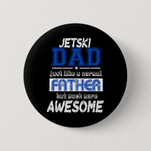 Jetski Jet Ski Skifahren Papa Wassersport Lustig C Button