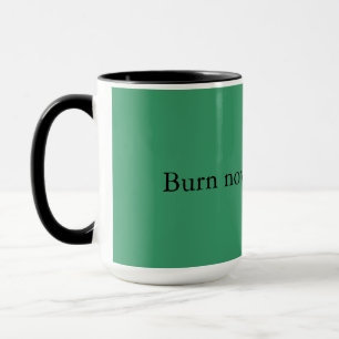 Jetzt brennen. Später Erwachsener. Tasse