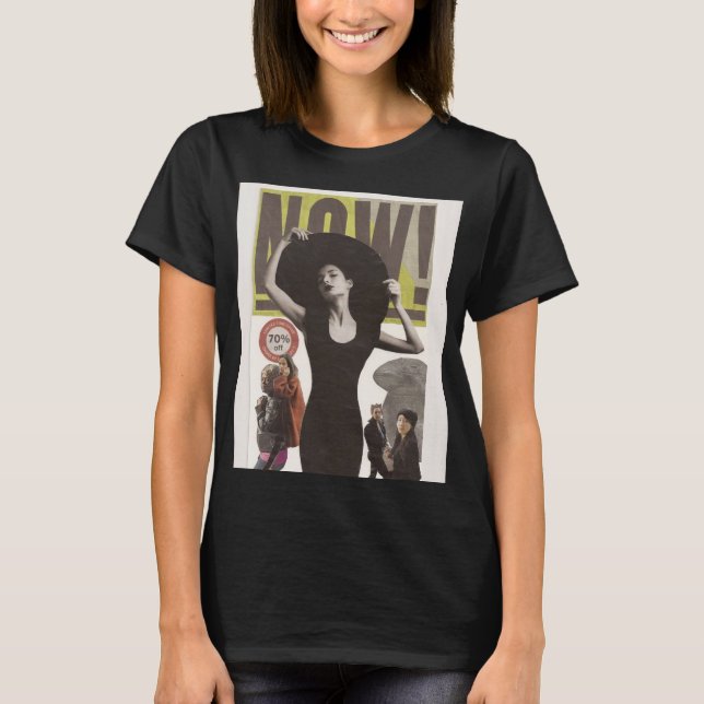 Jetzt Collage! T-Shirt (Vorderseite)