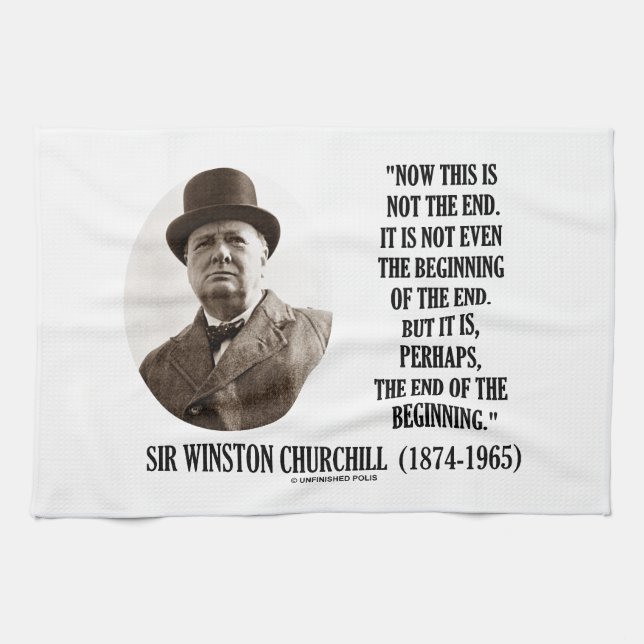 Jetzt dieses nicht der Enden-Anfang (Winston Küchentuch (Horizontal)