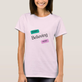 Jetzt glauben, phantastisches neues Design T-Shirt