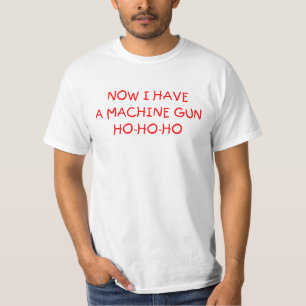 Jetzt habe ich ein Maschinen-Gewehr-Shirt T-Shirt