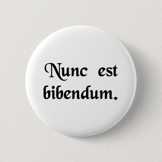 Jetzt müssen wir trinken button (Vorderseite)