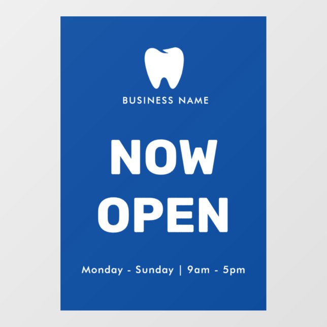 Jetzt Open Dentist | Logo für Geschäftsöffnungszei Fensteraufkleber (Blatt)
