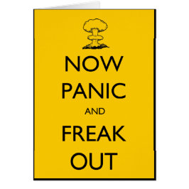 Jetzt Panik und Freak Out