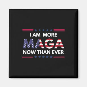 Jetzt sind mehr Maga als je zuvor Trump-Unterstütz Magnet