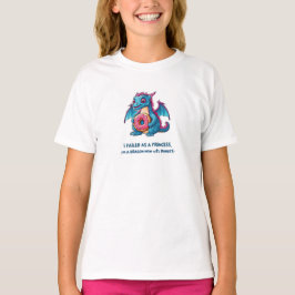 Jetzt versagte ich als Prinzessin im Drachen T-Shirt