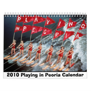 Jeu dans le calendrier mural de Peoria 2010
