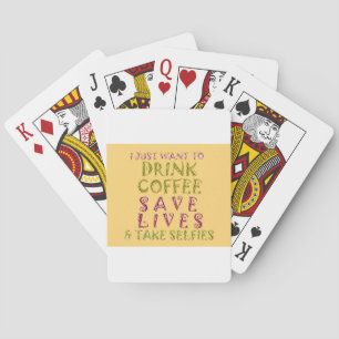 Jeu De Cartes Conception amusante de citation Selfie Café