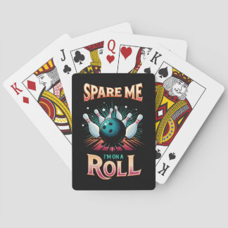 Jeu De Cartes Épargnez-Moi Je suis sur un Roll - Bowling