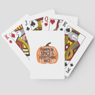 Jeu De Cartes Épice citrouille & Tout Nice Drôle Slogan & Quo
