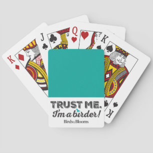 Jeu De Cartes Faites-moi confiance. Je suis Birder !