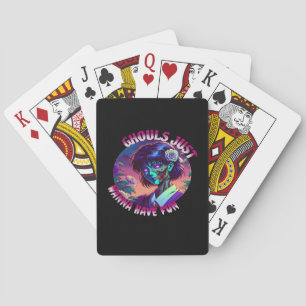 Jeu De Cartes Ghouls Just Wanna Fun - Slogan Citation Style