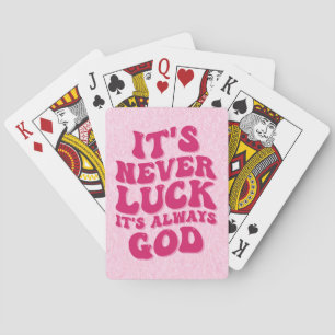 Jeu De Cartes Jamais la chance C’est toujours Dieu