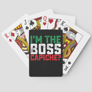 Jeu De Cartes Je suis le patron Capiche drôle Italien