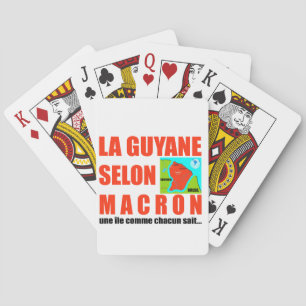 Jeu De Cartes La Guyane selon Macron est une île