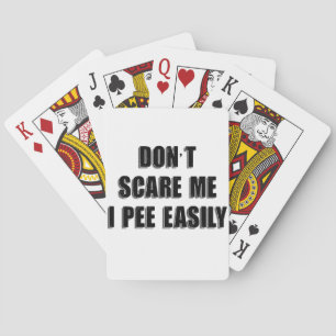 Jeu De Cartes Ne me craignez pas Je Pie Facilement Sarcastique H