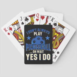 Jeu De Cartes Pickleball - Je ne joue pas toujours Pickleball