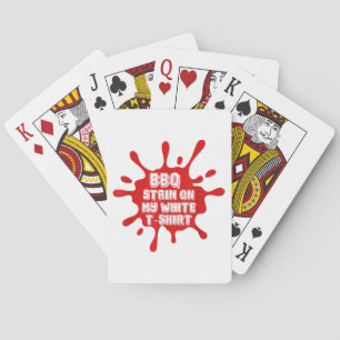 Jeu De Cartes Tige BBQ Sur Ma T Chemise Blanche Drôle Dit Sarcas