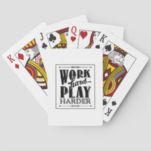 Jeu De Cartes Travailler dur Jouer si dur Essentiel