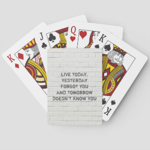 Jeu De Cartes Vis aujourd'hui, citation motivante