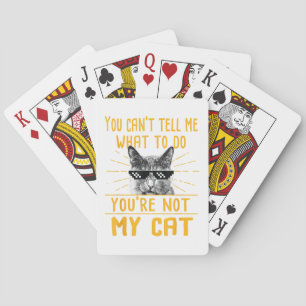 Jeu De Cartes Vous ne pouvez pas me dire ce qu'il faut faire - T