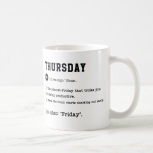 JEUDI Mug - Coupe de style Dictionnaire Sarcastiqu