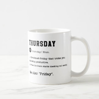 JEUDI Mug - Coupe de style Dictionnaire Sarcastiqu