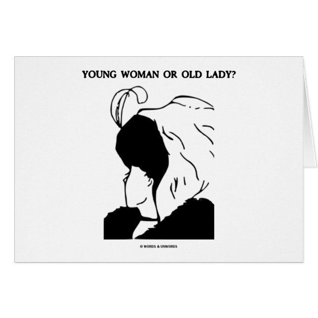 Jeune Femme Ou Vieille Dame ? (Illusion optique) (Devant horizontal)