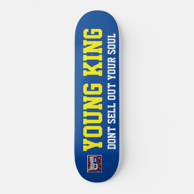 JEUNE ROI NE VENDEZ PAS VOTRE ÂME / JMT SKATEBOARD (Recto)