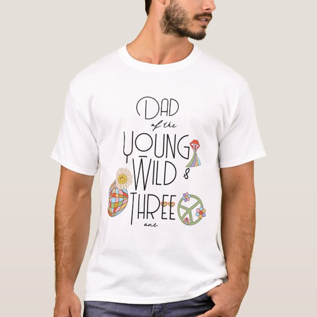 Jeune, sauvage et trois | T-shirt d'anniversaire m (Devant)