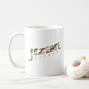 Jezebel Fierce Kaffeetasse
