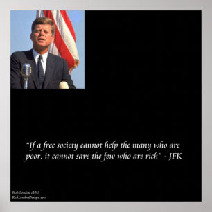 JFK & Citation Sur L'Épargne D'Une Poster Riche/Pa